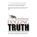 Dogging Truth