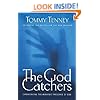 The God Catchers: Experiencing the Manifest Presence of God