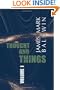 Thought and Things: Volume 1