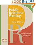 Public Relations Writing: Form & Styl...