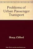 Problems of urban passenger transport, with special reference to Leicester