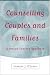 Counselling Couples and Families: A Person-Centred Approach: A Person-centred Approach