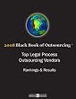 2008 Top LEGAL PROCESS OUTSOURCING (LPO) Outsourcing Vendors, Black Book Survey Results
