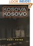 Kosova-Kosovo: Prelude to War 1966-1999
