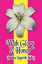 With Glory and Honor: Daily Devotions for Each Day of the Year