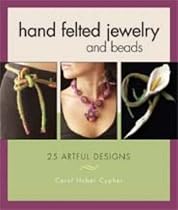 Hand Felted Jewellery and Beads