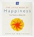 The Little Book of Happiness: Your Guide to a Better Life