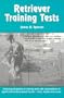 Retriever Training Tests