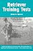 Retriever Training Tests