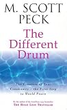 Books : The Different Drum: Community Making and Peace (New-age)
