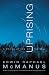 Uprising: A Revolution of the Soul