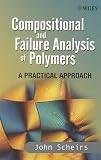 Compositional and Failure Analysis of Polymers: A Practical Approach