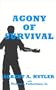 Agony of Survival