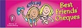 Best Friends Cheques: Bank of Friendship (Cheque Book)