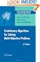Evolutionary Algorithms for Solving Multi-Objective Problems (Genetic and Evolutionary Computation)
