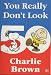 Book You Really Don't Look 50, Charlie Brown! (Peanuts Miscellaneous)