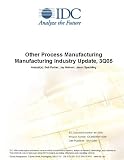 Other Process Manufacturing Manufacturing Industry Update, 3Q05