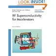 RF Superconductivity for Accelerators by Hasan Padamsee, Jens Knobloch, and Tomas Hays