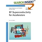 RF Superconductivity for Accelerators by  Hasan Padamsee, Jens Knobloch, and Tomas Hays