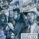 Review Little Walter & Otis Rush & Elmore James  / Have I Got Blues for You