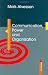 Book Communication, Power and Organization (De Gruyter Studies in Organization, 72)