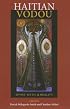 Haitian Vodou: Spirit, Myth, And Reality