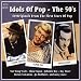 Idols of Pop - the 50