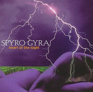 Spyro Gyra - Heart of the Night - Zortam Music