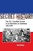 Secret History: The CIA’s Classified Account of Its Operations in Guatemala 1952-1954 width=