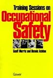 Training sessions on occupational safety