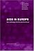 Book AIDS in Europe: New Challenges for the Social Sciences (Social Aspects of Aids)