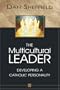 The Multicultural Leader: Developing a Catholic Personality