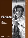 Classic Archive: Itzhak Perlman - Elgar, Prokofiev & Saint-Saens