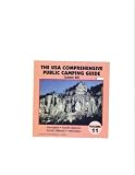 The U.S.A. comprehensive Public Camping Guide volume 11 (Montana, North Dakota, South Dakota, Nebraska)
