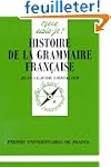 Histoire de la grammaire fran�aise