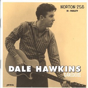Dale Hawkins - Daredevil - Zortam Music