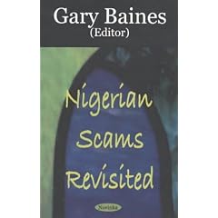Nigerian Scams Revisited