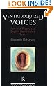 Ventriloquized Voices: Feminist Theory and English Renaissance Texts