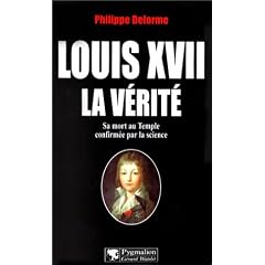 Louis XVII : la v�rit�