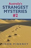 Australias Strangest Mysteries #2