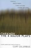 Chekov: The Four Major Plays