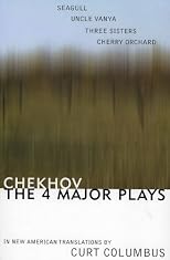 Chekov: The Four Major Plays