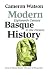 Modern Basque History, Eighteenth Century to the Present (Basque Textbooks Series)