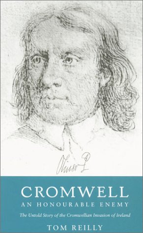 Cromwell: An Honourable Enemy