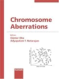 Chromosome Aberrations (Reprint of Cytogenetic and Genome Research 2004)