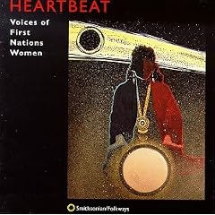 Heartbeat: Voices of First Nations Women