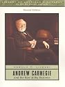 Andrew Carnegie and the Rise of Big Business (2nd Edition)
