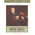 Andrew Carnegie and the Rise of Big Business (2nd Edition)