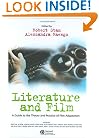 Literature and Film: A Guide to the Theory and Practice of Film Adaptation