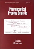 Pharmaceutical Process Scale-Up